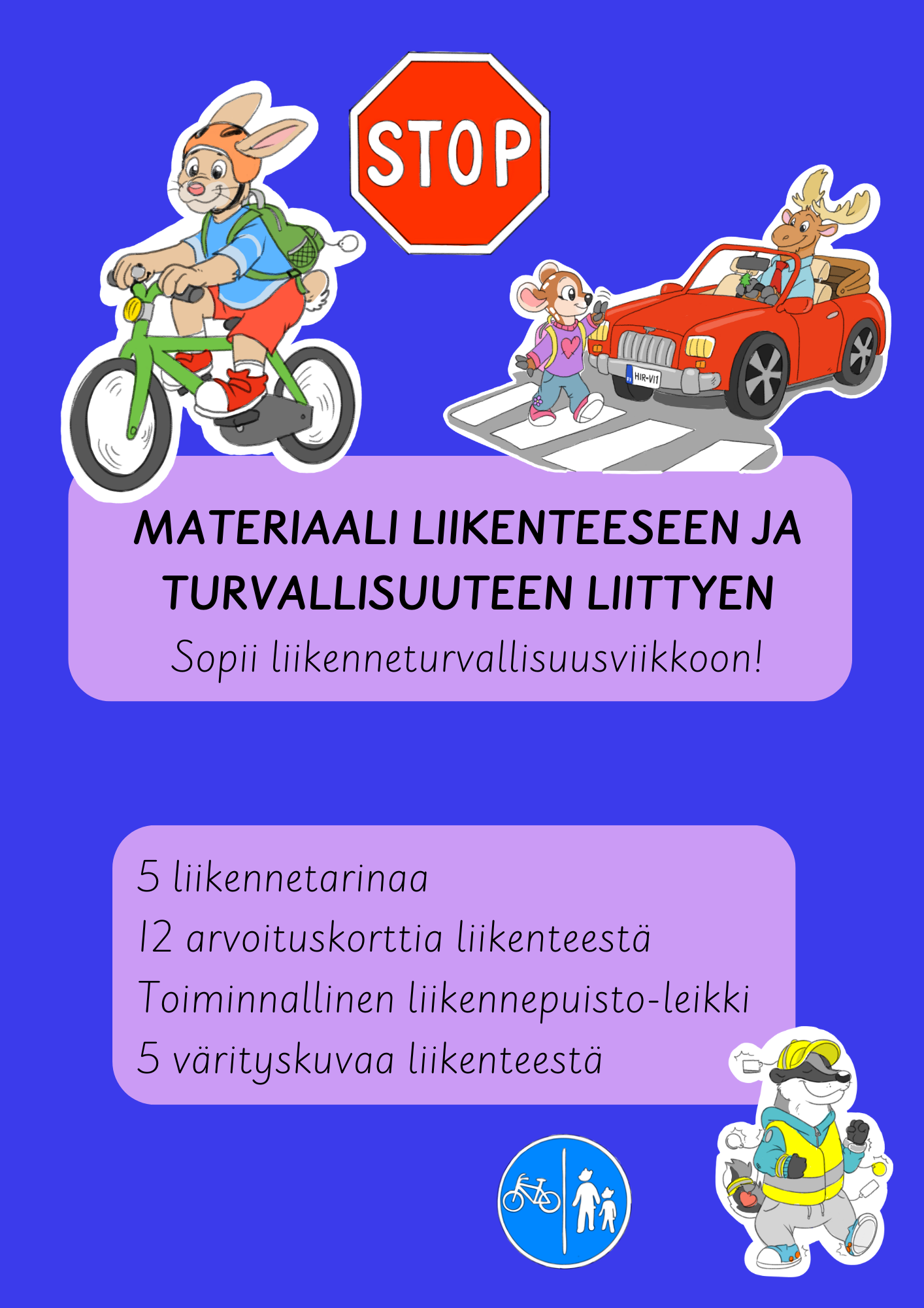 Liikenneturvallisuus materiaali Varhaiskasvatukseen Taikanorppa liikenneturvallisuus-materiaali-varhaiskasvatukseen-taikanorppa